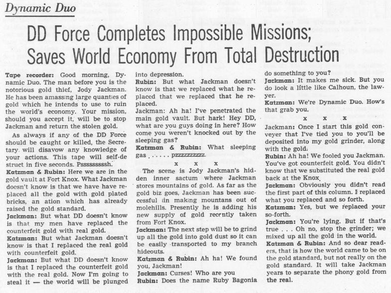 Looks like there's still a job for Dynamic Duo today!